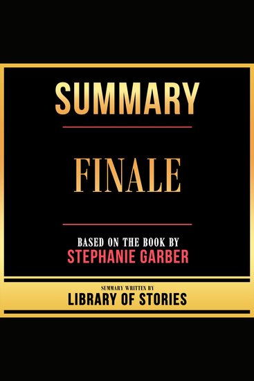 Summary - Finale - Based On The Book By Stephanie Garber - cover