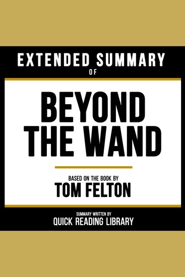 Extended Summary - Beyond The Wand - Based On The Book By Tom Felton - cover