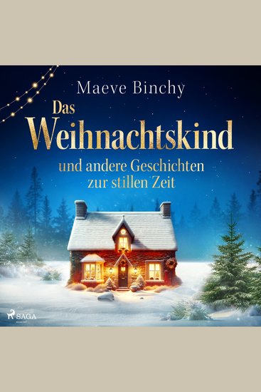 Das Weihnachtskind – und andere Geschichten zur stillen Zeit - cover