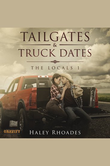 Tailgates and Truck Dates - A Small-Town Second Chance Romance - cover