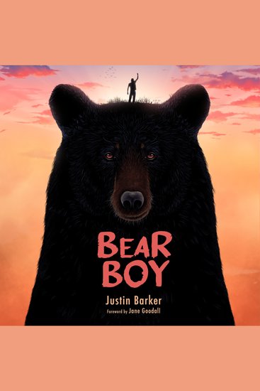 Bear Boy - The True Story of a Boy Two Bears and the Fight to be Free - cover