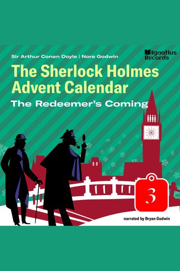 Redeemer's Coming The (The Sherlock Holmes Advent Calendar Part 3) - cover