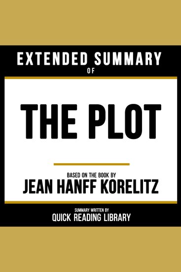 Extended Summary - The Plot - Based On The Book By Jean Hanff Korelitz - cover