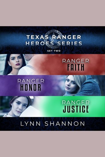 Texas Ranger Heroes Romantic Suspense Box Set: Books 4-6 - cover