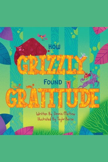How Grizzly Found Gratitude - cover
