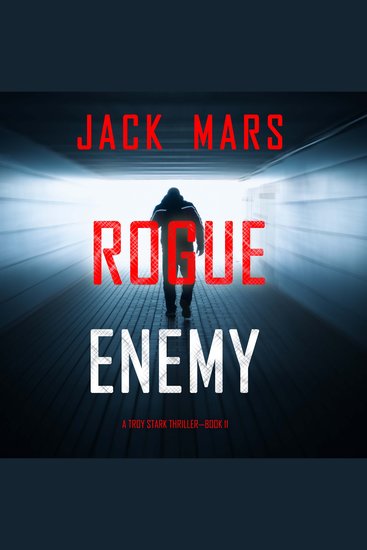 Rogue Justice (A Troy Stark Thriller—Book #10) - cover