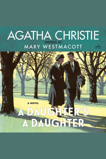 A Daughter’s a Daughter - A Novel - cover