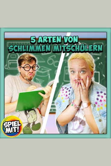 5 Arten von schlimmen Mitschülern - cover