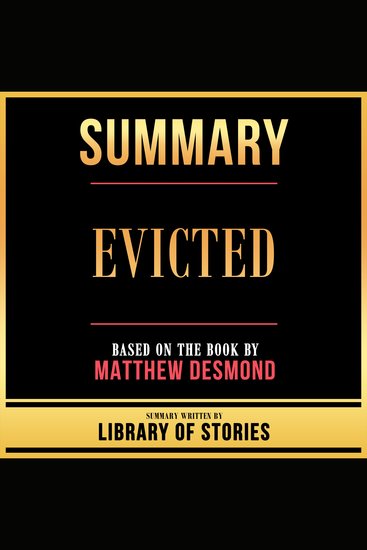 Summary - Evicted - Based On The Book By Matthew Desmond - cover