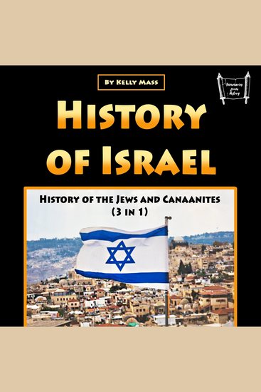 History of Israel - History of the Jews and Canaanites (3 in 1) - cover