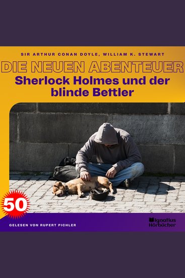 Sherlock Holmes und der blinde Bettler (Die neuen Abenteuer Folge 50) - cover