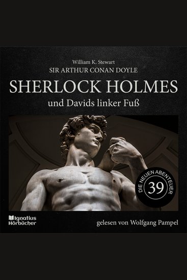 Sherlock Holmes und Davids linker Fuß (Die neuen Abenteuer Folge 39) - cover