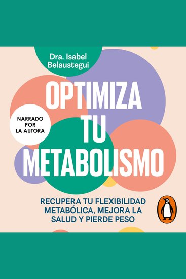 Optimiza tu metabolismo - Recupera tu flexibilidad metabólica mejora la salud y pierde peso - cover