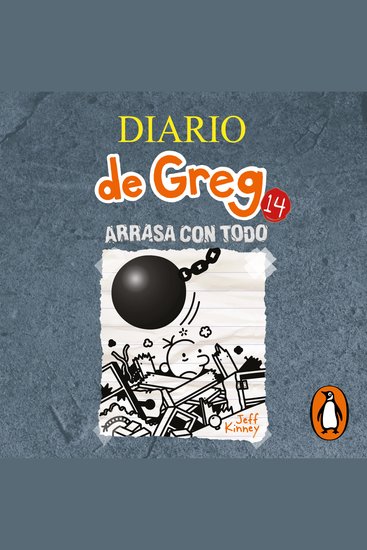 Diario de Greg 14 - Arrasa con todo - cover