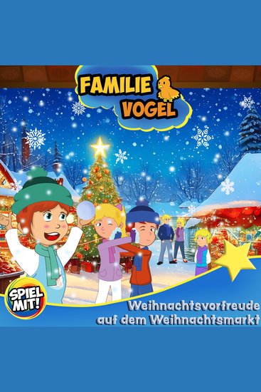 Weihnachtsvorfreude auf dem Weihnachtsmarkt - Familie Vogel - cover