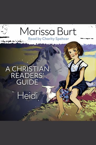 Heidi: A Christian Readers' Guide - cover