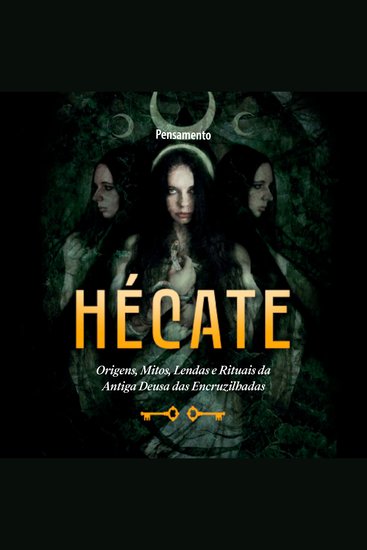 Hécate - A deusa das bruxas - cover
