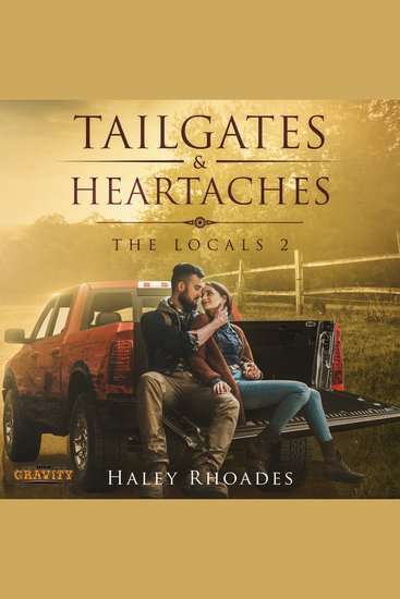 Tailgates and Heartaches - A Small-Town Second Chance Sports Romance Series - cover