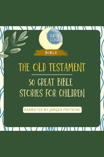 The Old Testament - 50 Great Bible Stories for Children - cover