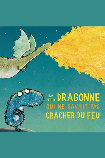 La petite dragonne qui ne savait pas cracher du feu - cover