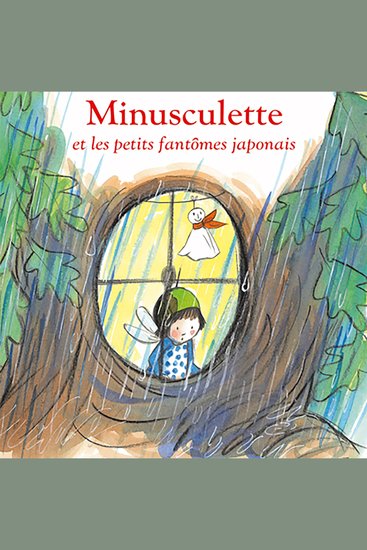 Minusculette et les petits fantômes japonais - cover