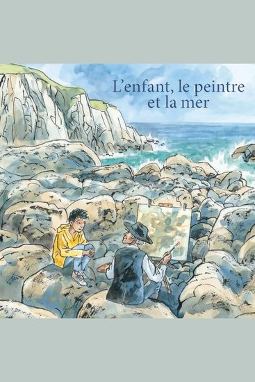L'enfant le peintre et la mer - cover