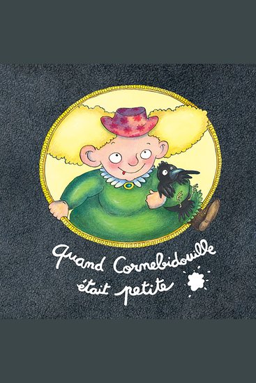 Quand Cornebidouille était petite - cover