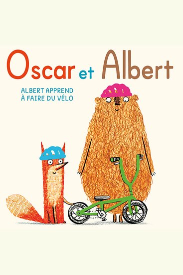 Oscar et Albert - Albert apprend à faire du vélo - cover