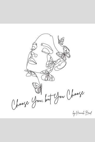 Choose You but You Choose - A Journey to Self-Love - cover