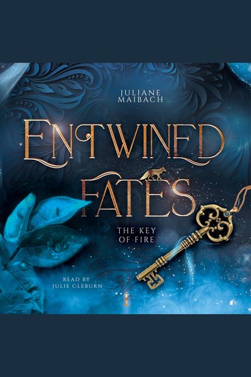 Entwined Fates: The Key of Fire - Fantasy Audiobook - cover
