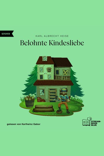 Belohnte Kindesliebe - cover