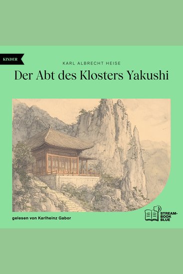 Der Abt des Klosters Yakushi - cover