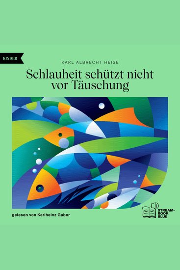 Schlauheit schützt nicht vor Täuschung - cover