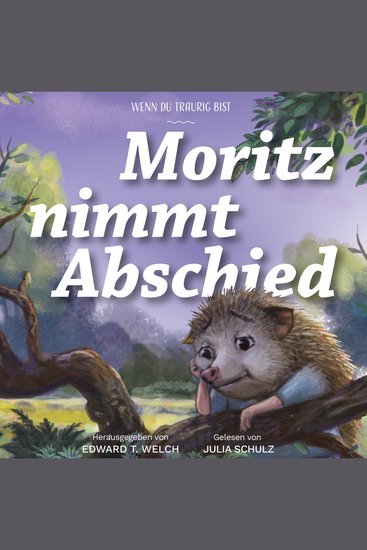 Moritz nimmt Abschied - Wenn du traurig bist - cover