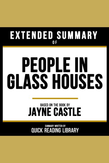 Extended Summary - People In Glass Houses - Based On The Book By Jayne Castle - cover