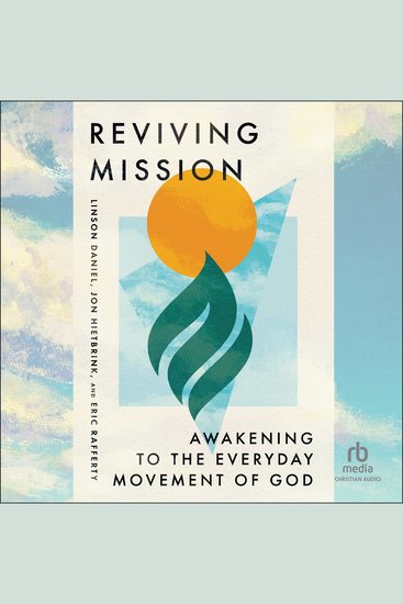 Reviving Mission - Awakening to the Everyday Movement of God - cover