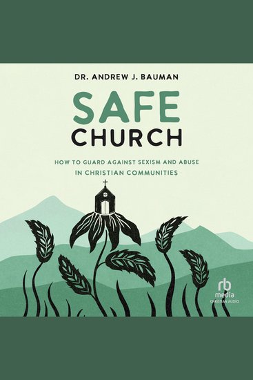 Safe Church - How to Guard against Sexism and Abuse in Christian Communities - cover