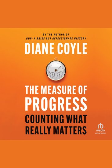 The Measure of Progress - Counting What Really Matters - cover