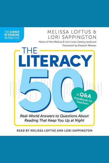 Literacy 50–A Q&A Handbook for Teachers The: Real-World Answers to Questions About Reading That Keep You Up at Night - cover