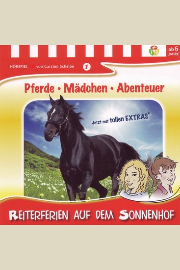 Pferde Mädchen Abenteuer - Reiterferien auf dem Sonnenhof - cover