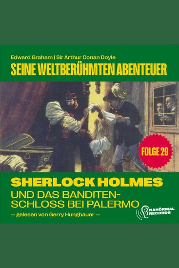 Sherlock Holmes und das Banditenschloss bei Palermo (Seine weltberühmten Abenteuer Folge 29) - cover