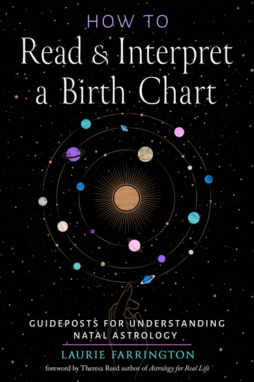 How to Read and Interpret a Birth Chart - Guideposts for Understanding Natal Astrology - cover