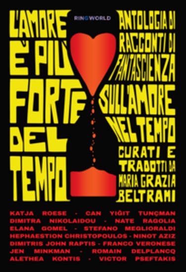 L'amore è più forte del tempo - Antologia di racconti di fantascienza sull’amore nel tempo scelti da Maria Grazia Beltrami - cover