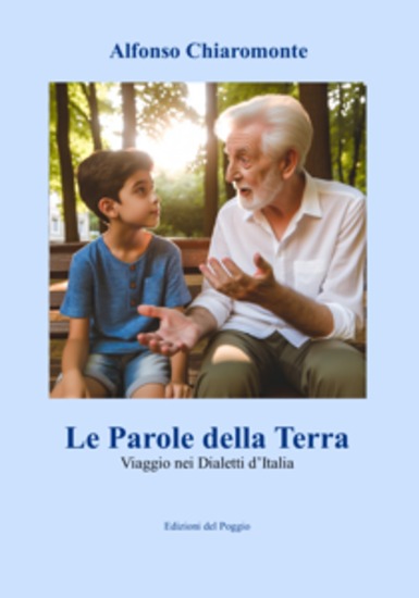 Le Parole della Terra - Viaggio nei Dialetti d'Italia - cover