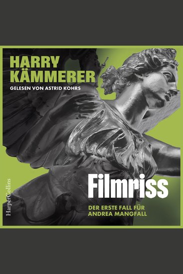 Filmriss (ungekürzt) - Kriminalroman I Mangfall ermittelt - cover