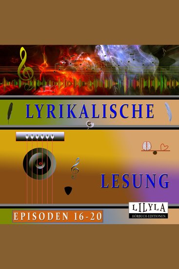 Lyrikalische Lesung Episoden 16-20 - cover
