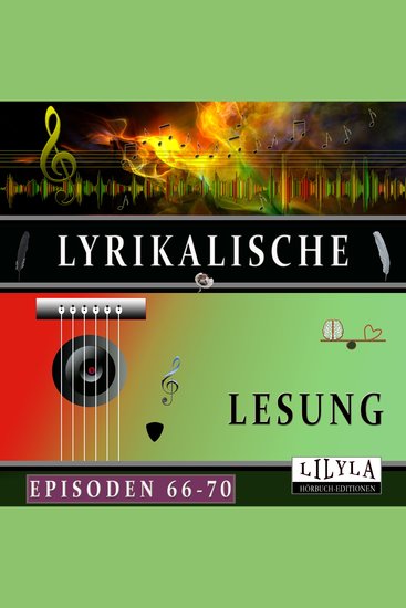 Lyrikalische Lesung Episoden 66-70 - cover