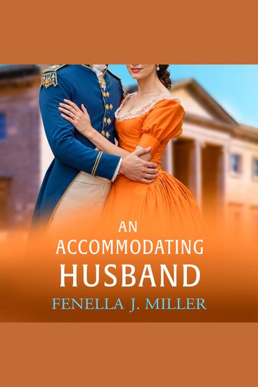 Accommodating Husband An - A breathtaking Regency romance from bestseller Fenella J Miller - cover