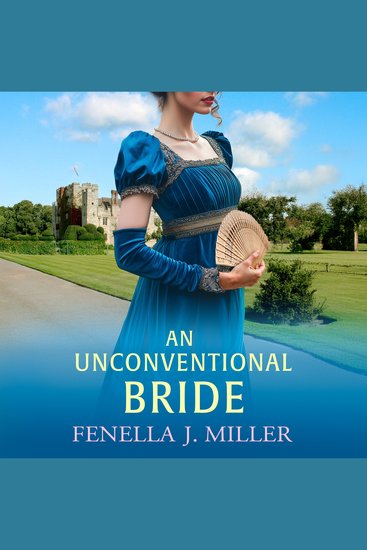 Unconventional Bride An - An enchanting Regency romance from bestseller Fenella J Miller - cover