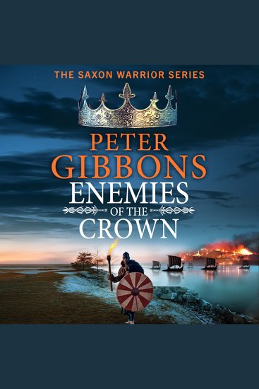 Enemies of the Crown - A BRAND NEW action-packed adventure from award-winner Peter Gibbons - cover